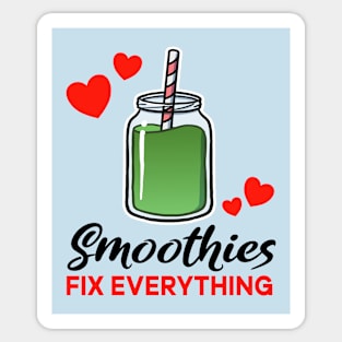 Green Smoothies fix everything Sticker